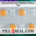 Nuevas Noches Rígidas Platino 15K 24